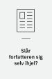 Slår forfatteren sig selv ihjel?