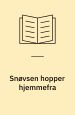 Snøvsen hopper hjemmefra