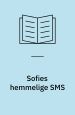 Sofies hemmelige SMS