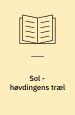 Sol - høvdingens træl