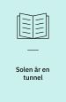 Solen är en tunnel