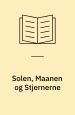 Solen, Maanen og Stjernerne