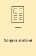 Sorgens anatomi