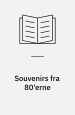 Souvenirs fra 80'erne