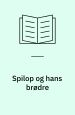 Spilop og hans brødre 1986.