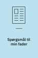 Spørgsmål til min fader