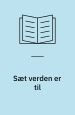 Sæt verden er til