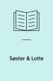 Søster & Lotte