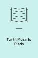 Tur til Mozarts Plads