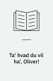 Ta´ hvad du vil ha´, Oliver