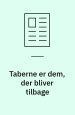 Taberne er dem, der bliver tilbage
