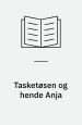 Tasketøsen og hende Anja