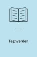 Tegnverden. En bog om Inger Christensens forfatterskab