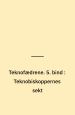Teknofædrene 5. del: Teknobiskoppernes sekt. Aboris