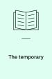 The Temporary