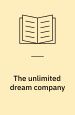 The Unlimited Dream Company