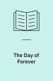 The Day of Forever
