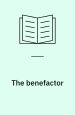 The Benefactor