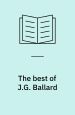 The Best of J.G. Ballard