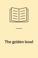 The Golden Bowl
