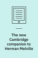 The Cambridge Companion to Herman Melville