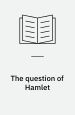 The Question of Hamlet