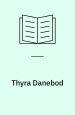 Thyra Danebod