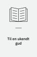 Til en ukendt Gud