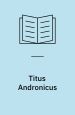 Titus Andronicus, 1592. (Ikke oversat af Lembcke, medtaget i udgaven fra 1975 i nyoversættelse af Erik H. Madsen). Også oversat af Jørgen Sonne