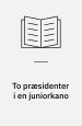 To præsidenter i en juniorkano. Adressens forlag