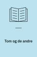Tom og de andre