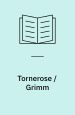 Tornerose