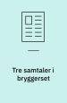 Tre samtaler i bryggerset