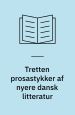 Tretten prosastykker af nyere dansk litteratur