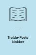 Trolde-Povls klokker