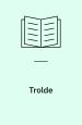 Trolde