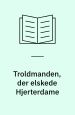 Troldmanden, der elskede Hjerterdame
