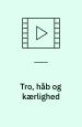 Tro, håb og kærlighed