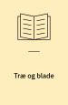 Træ og blade. Roskilde Bogcafé