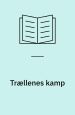 Trællenes kamp