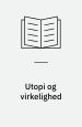 Utopi og virkelighed