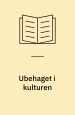 Ubehaget i kulturen (Medforfatter)
