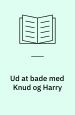 Ud at bade med Knud og Harry. Rådet for Større Badesikkerhed