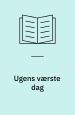 Ugens værste dag