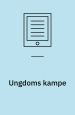 Ungdoms kampe: en fortælling fra 1839