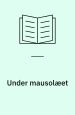Under mausolæet