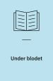 Under blodet. Otte fortællinger