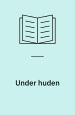 Under huden. Erindringer, 1. del