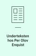 Underteksten hos Per Olov Enquist