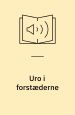 Uro i forstæderne – og andre noveller